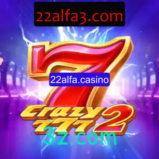 Explorando Crazy7772: Um Novo Favorito no 22alfa.casino