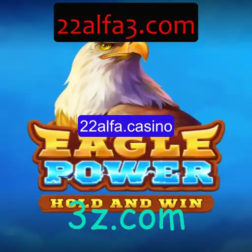 Descubra EaglePower: O Inovador Jogo do 22alfa.casino
