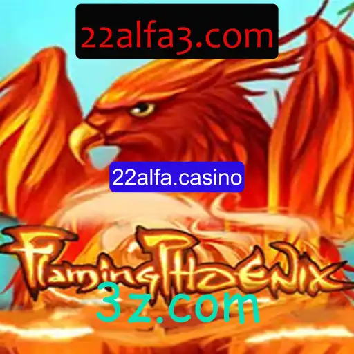 Conheça o emocionante jogo FlamingPhoenix no 22alfa.casino