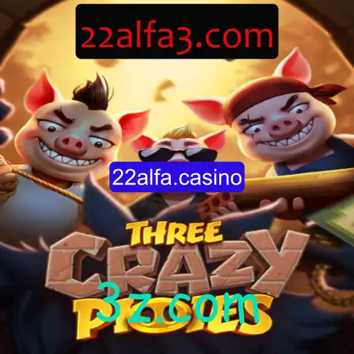 Descubra o Mundo de ThreeCrazyPiggies em 22alfa.casino